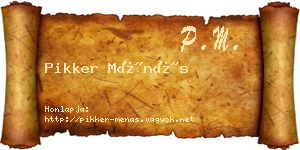Pikker Ménás névjegykártya